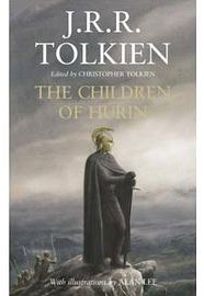 The Children of Hurin (HarperCollins Publishers 2007)