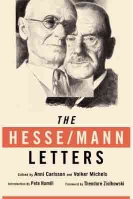The Hermann Hesse - Thomas Mann Letters