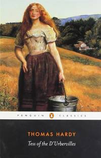Tess of the D'Urbervilles (Penguin Classics 2003)