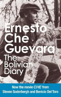 The Bolivian Diary: Authorized Edition (Ocean Press 2008)
