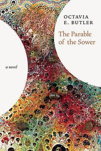 Parable of the Sower (Seven Stories Press 2016)