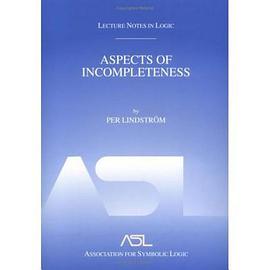 Aspects of Incompleteness Lecture Notes in Logic 10