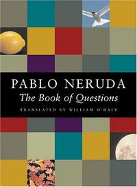 Book of Questions (Copper Canyon Press 2001)
