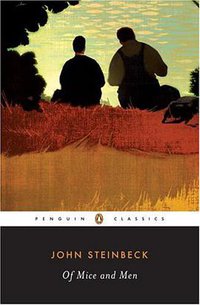 Of Mice and Men (Penguin Classics 1994)