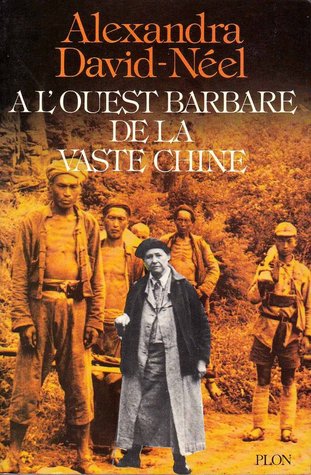 A l'Ouest barbare de la vaste Chine