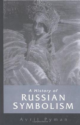 A History of Russian Symbolism