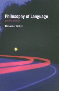 Philosophy of Language (McGill-Queen's University Press 2007)