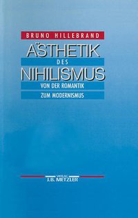 Asthetik des Nihilismus