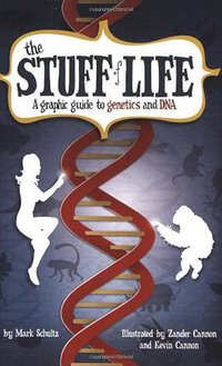The Stuff of Life