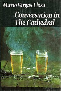 Conversation in the Cathedral (Harper & Row 1984)