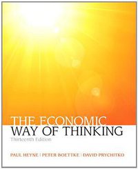 The Economic Way of Thinking (Prentice Hall 2013)