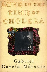 Love in the Time of Cholera (Alfred A. Knopf 1988)