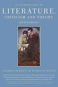 An Introduction to Literature, Criticism and Theory (Routledge 2009)