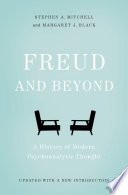 Freud and Beyond (Basic Books 2016)