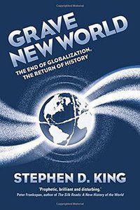 Grave New World (Yale University Press 2017)