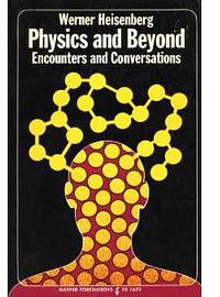 Physics and Beyond (Harpercollins College Div 1971)
