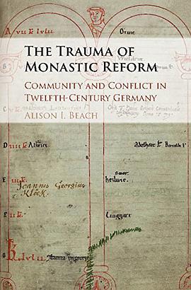 The Trauma of Monastic Reform.