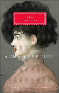 ANNA KARENINA (Everyman's Library 1992)