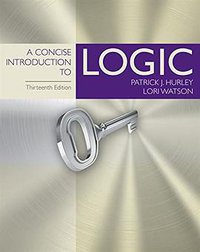 A Concise Introduction to Logic, 13th Edition (Cengage Learning 2017)