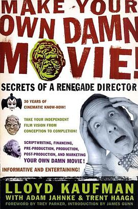 Make Your Own Damn Movie!