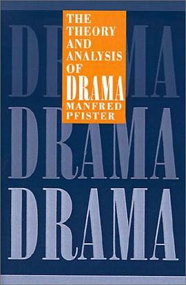 The Theory and Analysis of Drama (European Studies in English Literature)