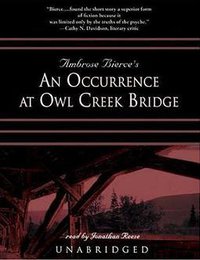 An Occurrence at Owl Creek Bridge