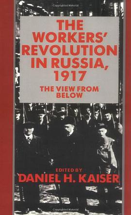 The Workers' Revolution in Russia, 1917