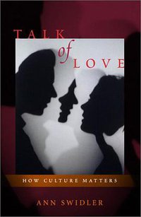 Talk of Love (University of Chicago Press 2001)
