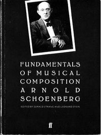 Fundamentals of Musical Composition (Faber and Faber 1977)