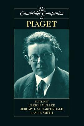 The Cambridge Companion to Piaget
