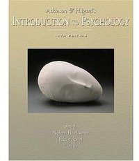 Atkinson and Hilgard's Introduction to Psychology With Infotrac (Wadsworth Pub Co 2003)