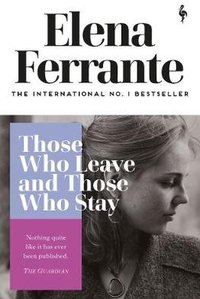 Those Who Leave and Those Who Stay (Europa Editions 2020)