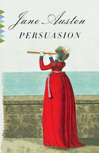 Persuasion (Vintage Classics) (Vintage 2007)