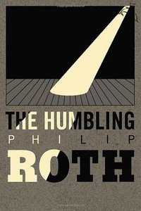 The Humbling (Houghton Mifflin Harcourt (HMH) 2009)