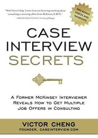 Case Interview Secrets