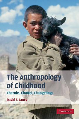 The Anthropology of Childhood