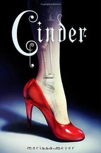 Cinder (Feiwel & Friends 2012)