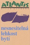 Nesnesitelna lehkost byti