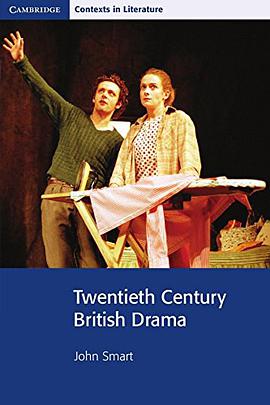 Twentieth Century British Drama