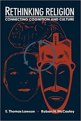 Rethinking Religion Connecting Cognition and Culture