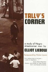 Tally's Corner (Back Bay Books 1968)