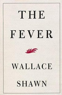 The Fever (Evergreen original)