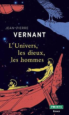 L'Univers, les dieux, les homme