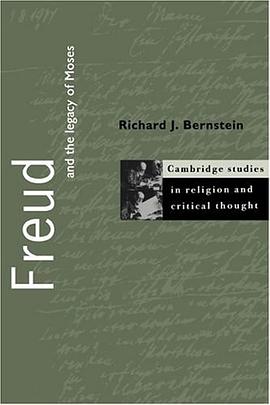 Freud and the Legacy of Moses (Cambridge Studies in Religion and Critical Thought)