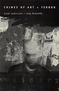 Crimes of Art and Terror (University Of Chicago Press 2003)