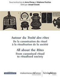 Autour du Traité des rites