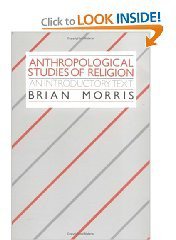 Anthropological Studies of Religion (劍橋大學出版社 1987)