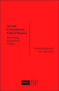 Art and Contemporary Critical Practice
