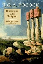 Barbarism and Religion, Vol. 4