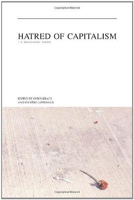Hatred of Capitalism